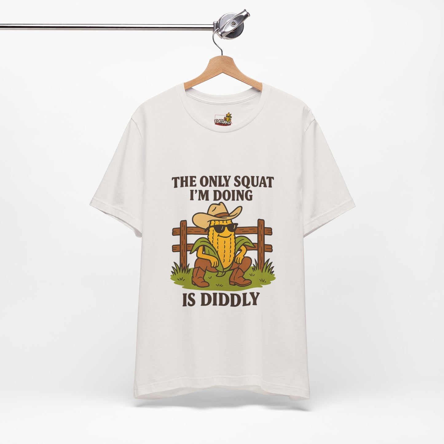The Only Squat Im Doing Is Diddly Graphic Tee
