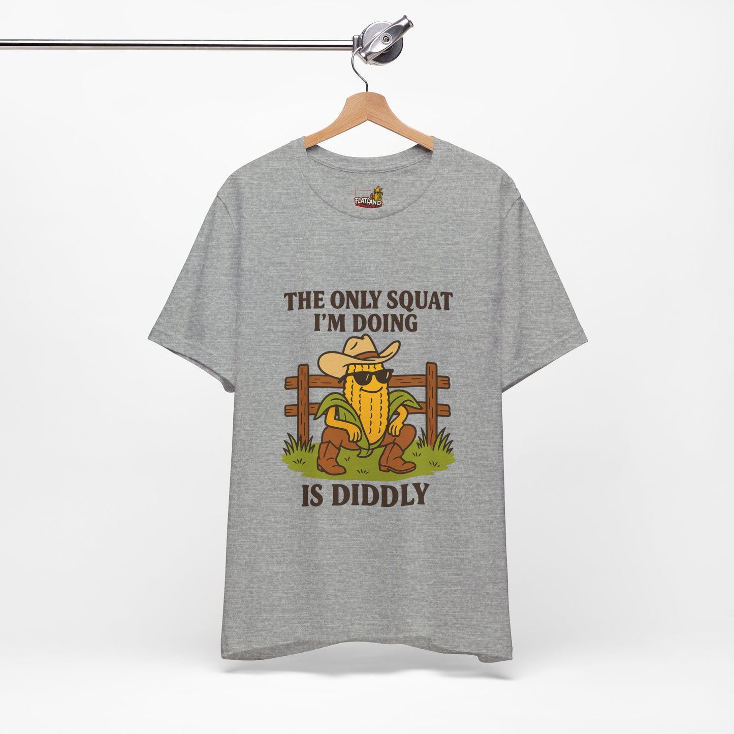 The Only Squat Im Doing Is Diddly Graphic Tee