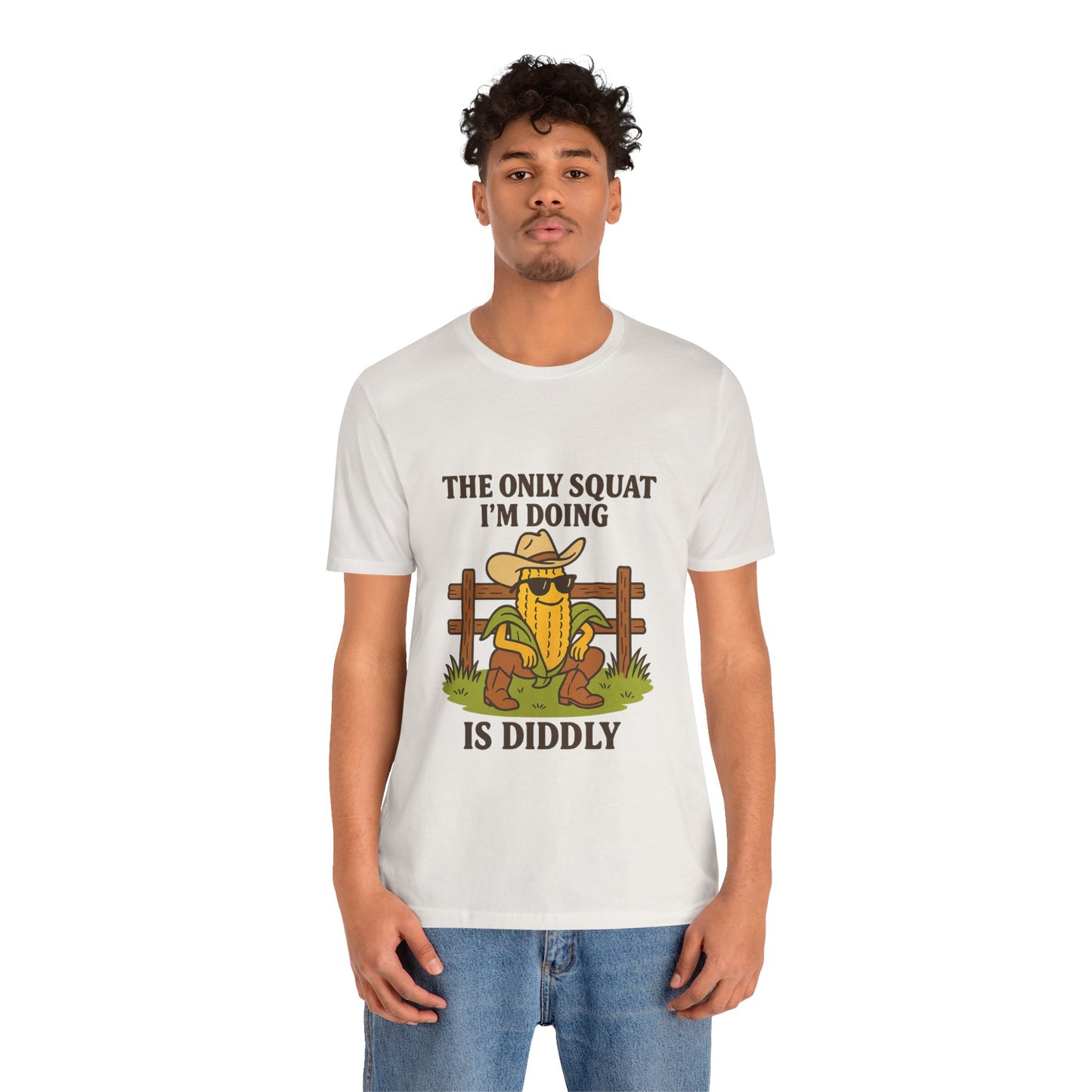The Only Squat Im Doing Is Diddly Graphic Tee