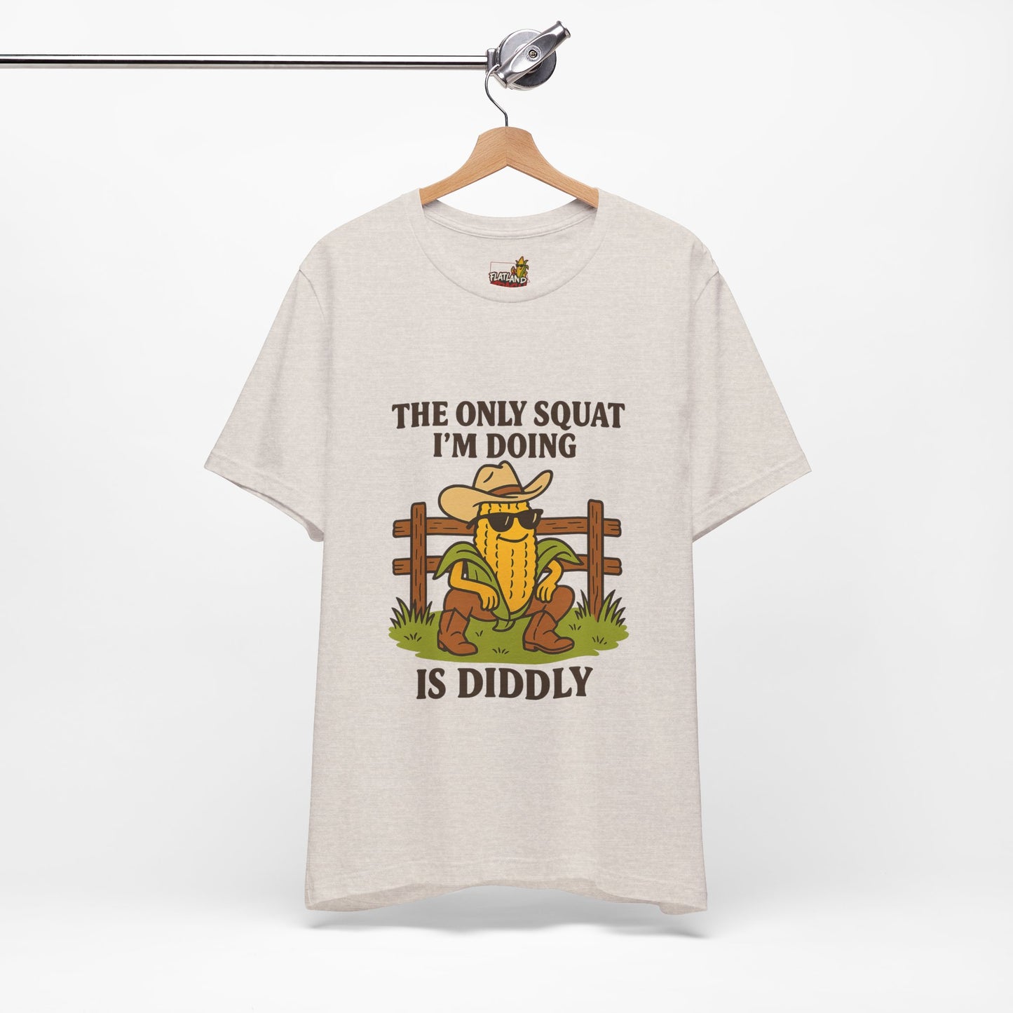 The Only Squat Im Doing Is Diddly Graphic Tee
